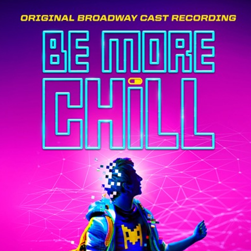 Be More Chill
