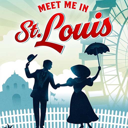 Meet Me In St. Louis
